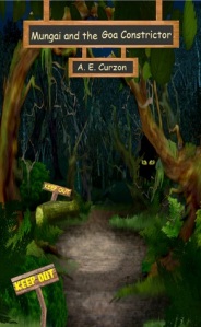 Mungai and the Goa Constrictor - A Children's Book by Amelia E Curzon - book Cover